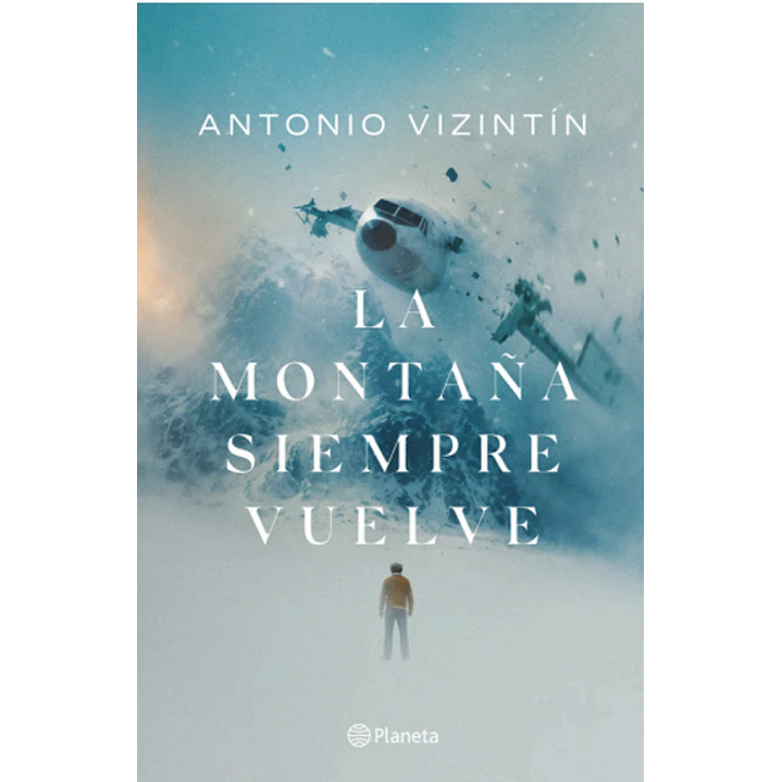 La Montaña Siempre Vuelve - Vizintin, Antonio 1