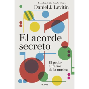 El Acorde Secreto - Levitin, Daniel J.