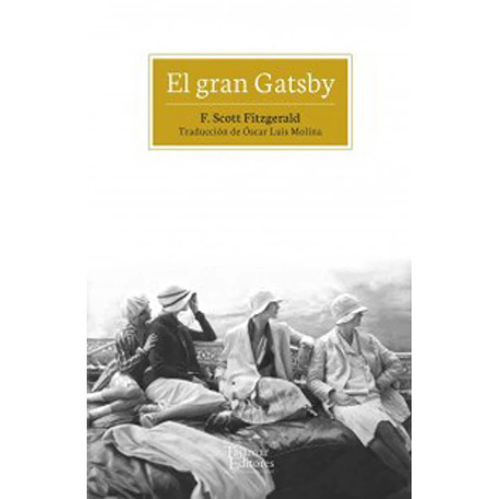 El Gran Gatsby - Fitzgerald, Francis Scott 1