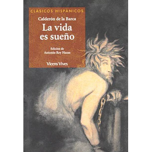 La Vida Es Sueño - Calderon De La Barca