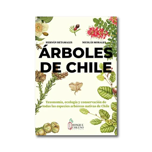 Arboles De Chile - Retamales, Hernan; Morales, Nicolas