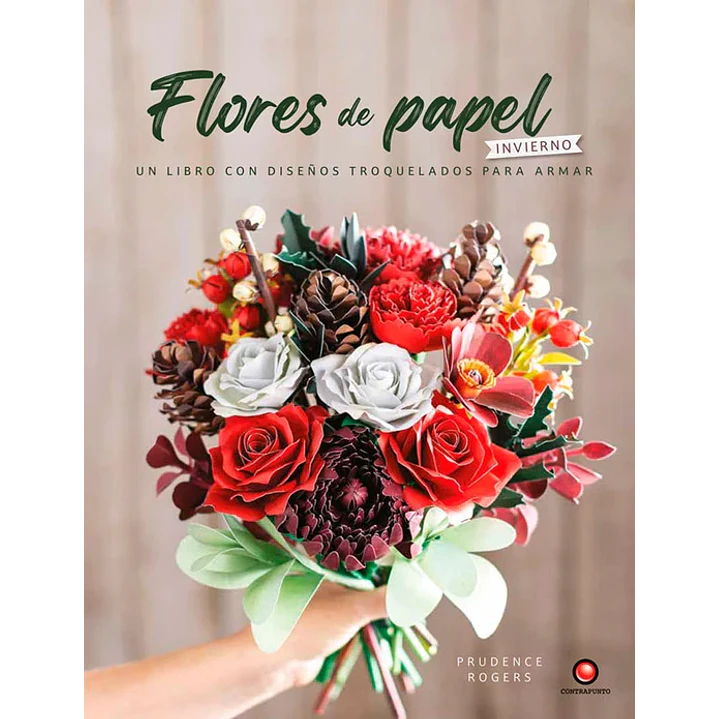 Flores De Papel Invierno  - Rogers, Prudence 1