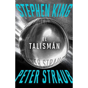 El Talisman - King, Stephen; Straub, Peter