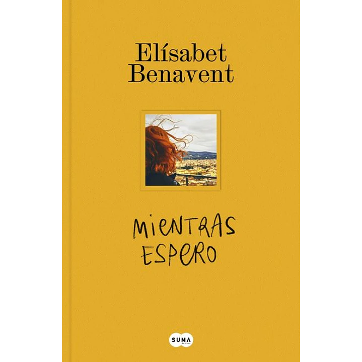 Mientras Espero - Benavent, Elisabet 1