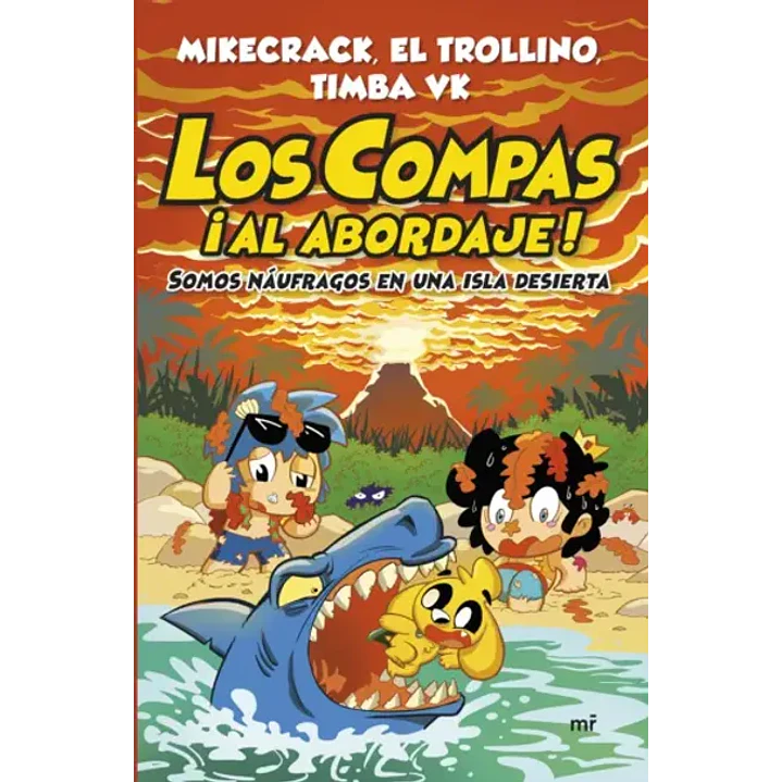 Los Compas Al Abordaje - Mikecrack/el Trollino/timba Vk 1