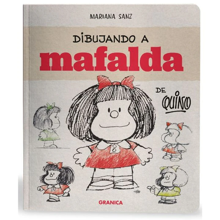 Dibujando A Mafalda - Sanz, Mariana 1