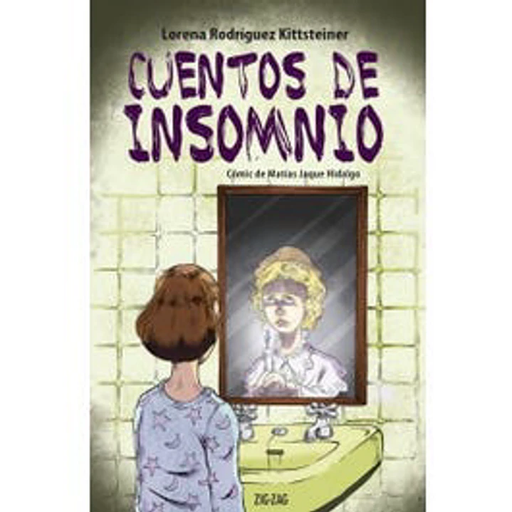 Cuentos De Insomnio - Rodriguez Kittsteiner, Lorena 1