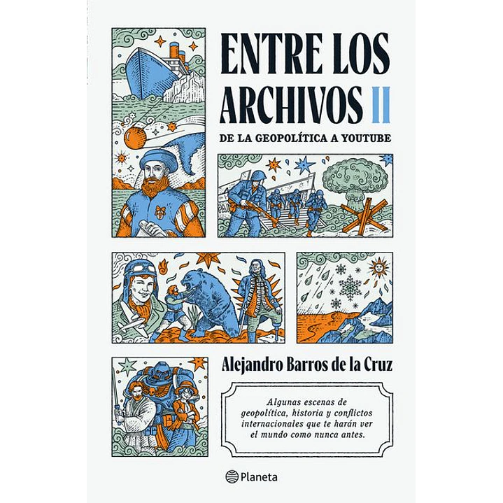 Entre Los Archivos 2 - Barros De La Cruz, Alejandro 1