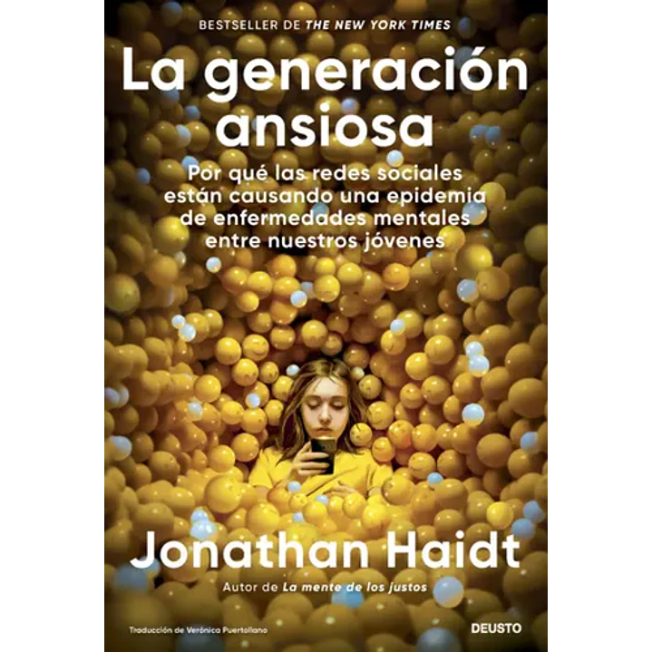 La Generacion Ansiosa - Haidt, Jonathan 1