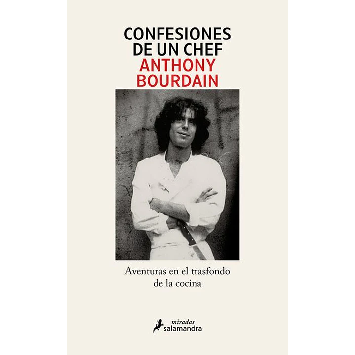 Confesiones De Un Chef - Bourdain, Anthony 1