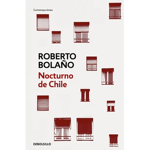 Nocturno De Chile - Bolaño, Roberto
