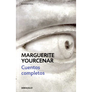 Cuentos Completos (Marguerite Yourcenar) - Yourcenar, Marguerite