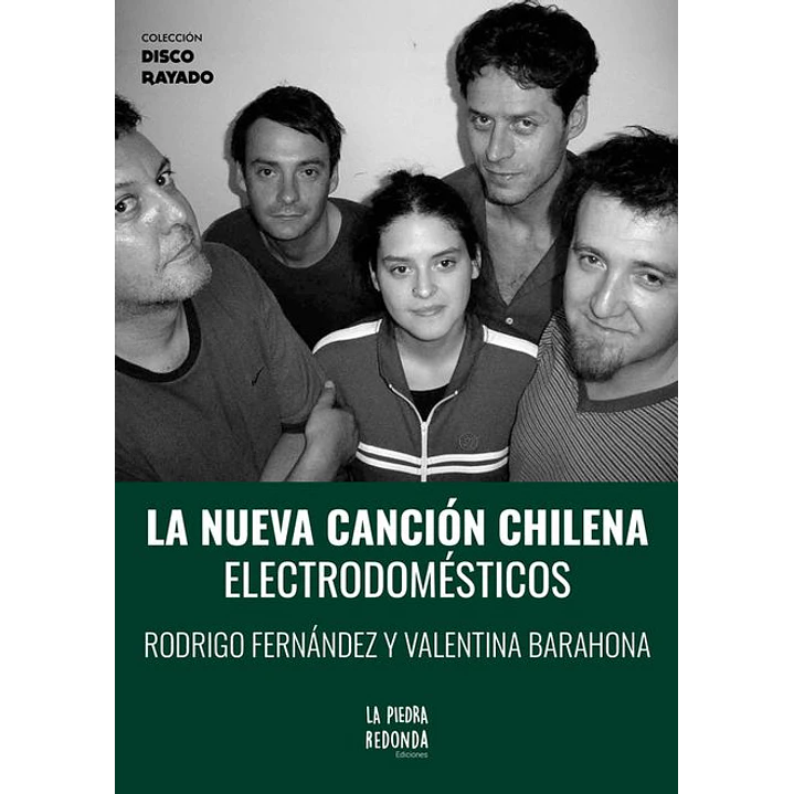 La Nueva Cancion Chilena Electrodomesticos - Fernandez, Rodrigo; Barahona, Valentina 1