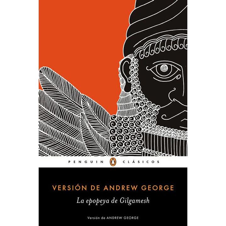 La Epopeya De Gilgamesh - Anonimo 1