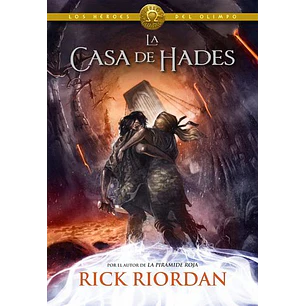 Heroes Del Olimpo 4 La Casa De Hades Td - Riordan  Rick