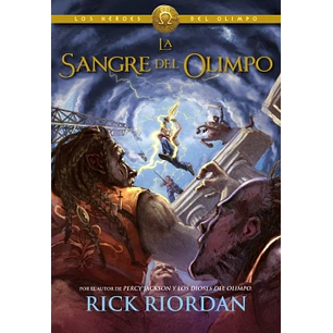 Heroes Del Olimpo 5 La Sangre Del Olimpo - Riordan  Rick