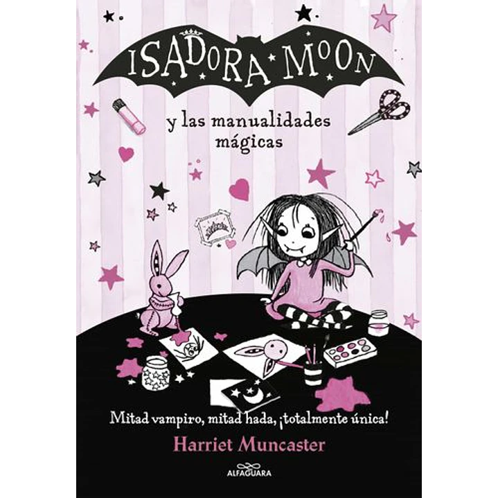 Isadora Moon 10 Y Las Manualidades Magicas - Muncaster, Harriet 1