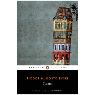 Cuentos - Dostoievski, Fiodor
