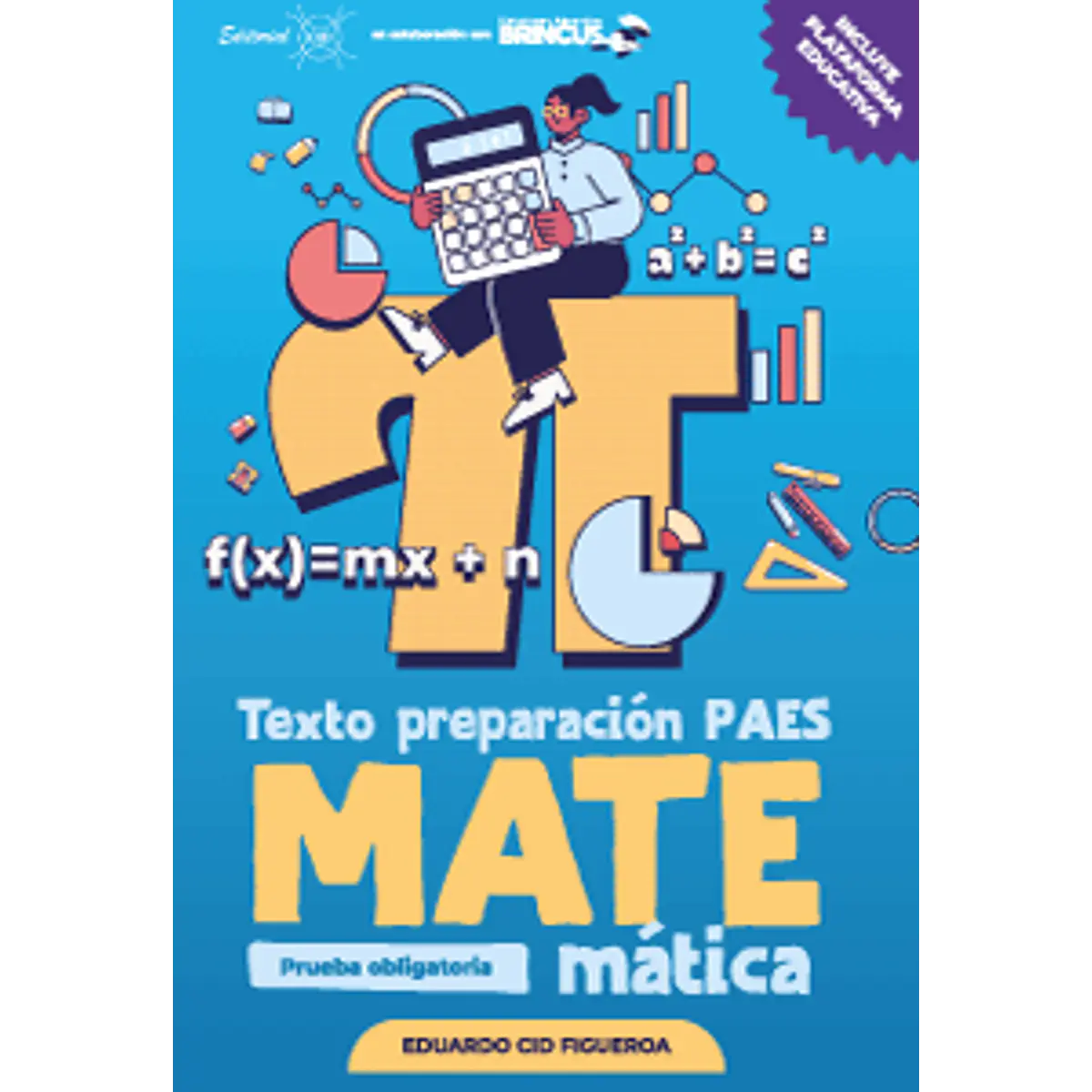 Textbook for preparing for the mandatory PAES mathematics te