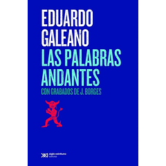 Las palabras andantes; con grabados de J. Borges