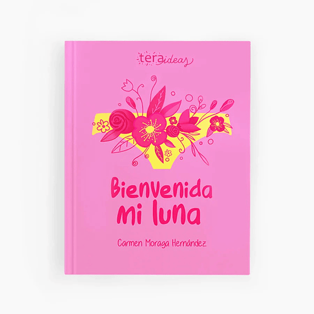 Libro Bienvenida mi luna + guía para padres 