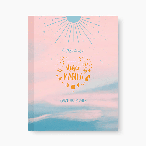 Mujer Mágica - Rituales y conexión con la Magia Natural 