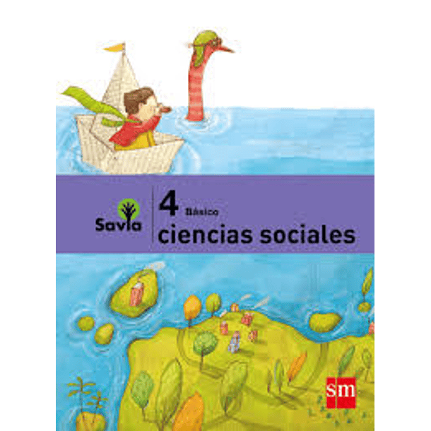 CIENCIAS SOCIALES 4° BÁSICO SAVIA  