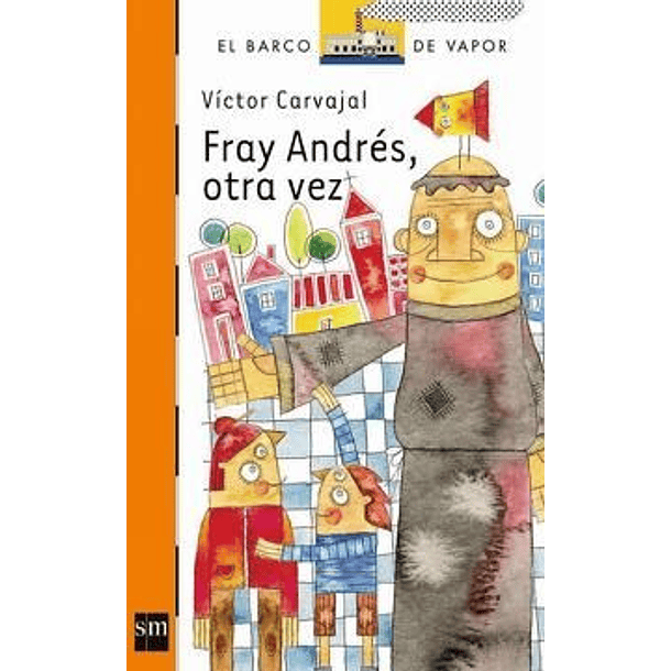 Fray Andrés, otra vez 