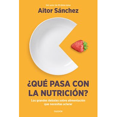 ¿Qué pasa con la nutrición?