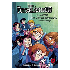 Los Futbolisimos/ El misterio del castillo embrujado