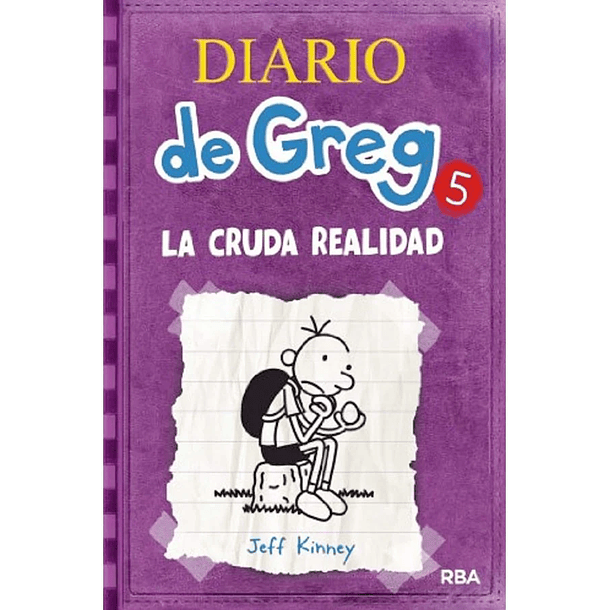DIARIO DE GREG 5 LA CRUDA REALIDAD 
