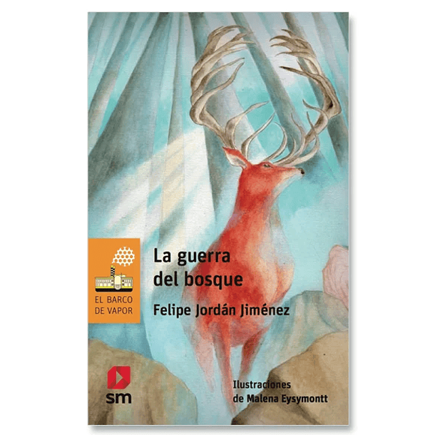 La guerra del bosque 