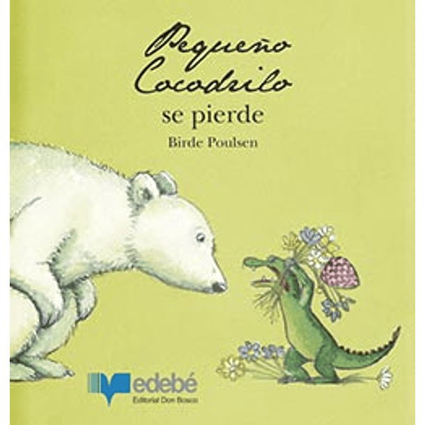 PEQUEÑO COCODRILO SE PIERDE 