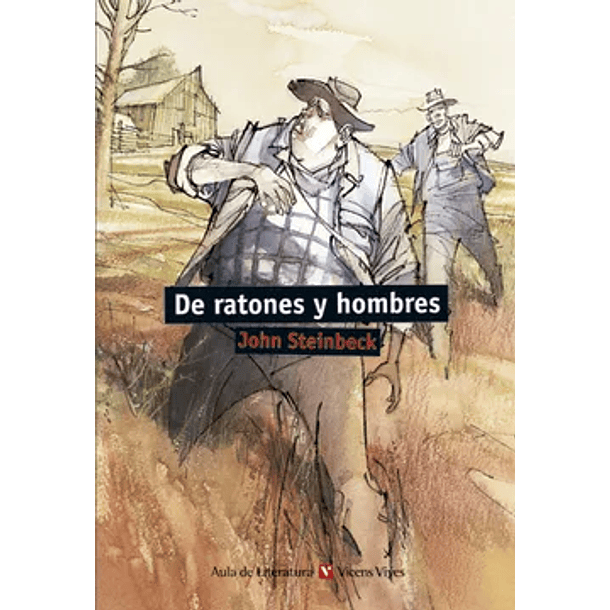 DE RATONES Y HOMBRES 