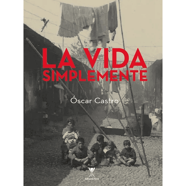 La vida simplemente 