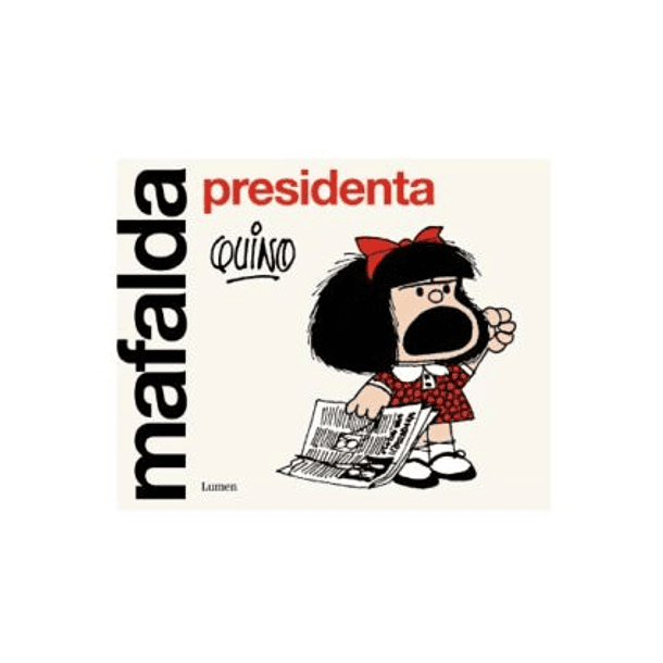 MAFALDA PRESIDENTA  