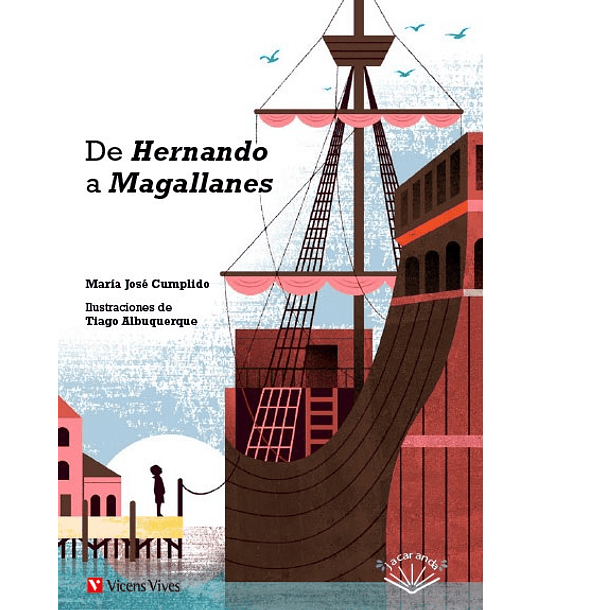 De Hernando a Magallanes 