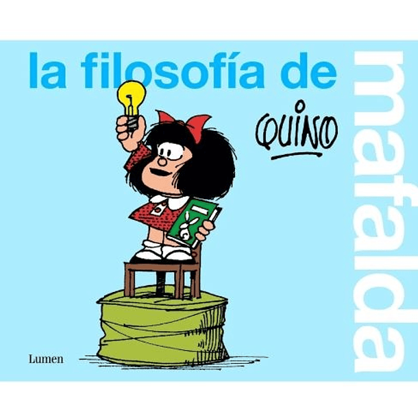 LA FILOSOFIA DE MAFALDA 