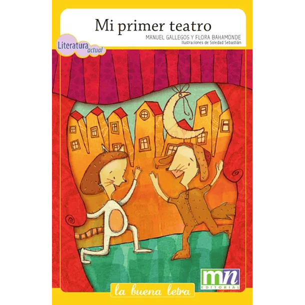 MI PRIMER TEATRO 