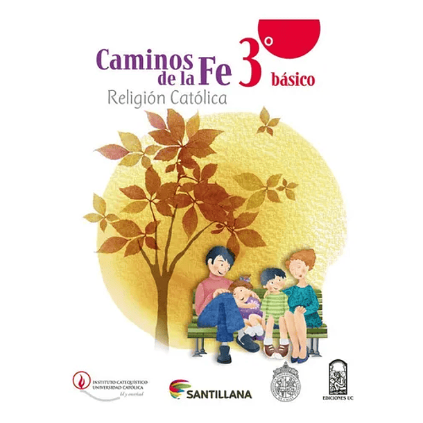 CAMINOS DE LA FE 3 BÁSICO 