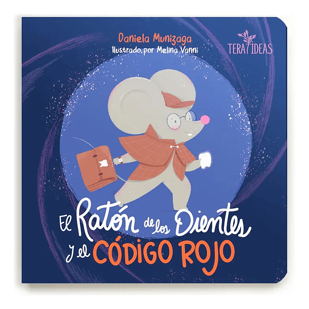 EL RATON DE LOS DIENTES Y EL CÓDIGO ROJO 