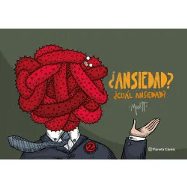 ¿Ansiedad? ¿Cual Ansiedad? 2 