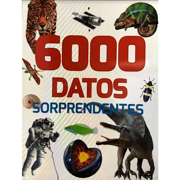 6000 Datos Sorprendentes 