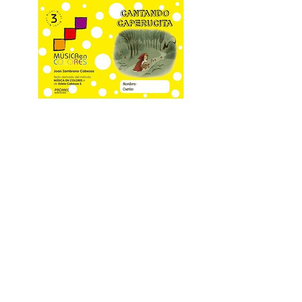 CANTANDO CAPERUCITA 