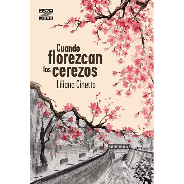 Cuando florezcan los cerezos (DESDE LOS 13 AÑOS) 