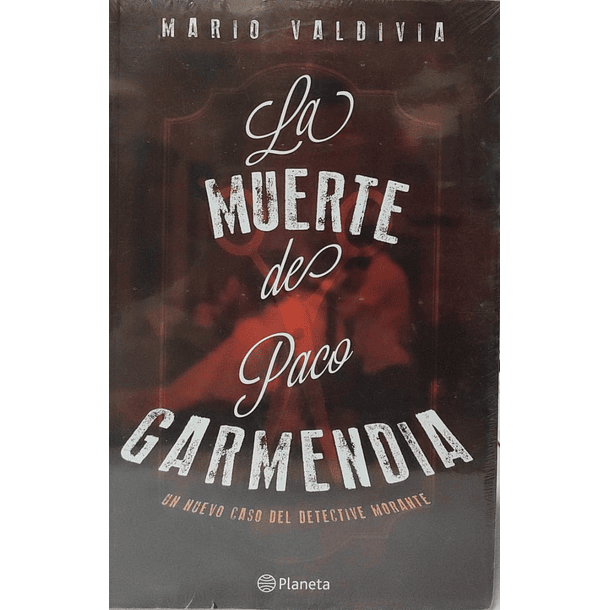 LA MUERTE DE PAGO GARMENDIA 