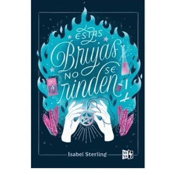 ESTAS BRUJAS NO SE RINDES 