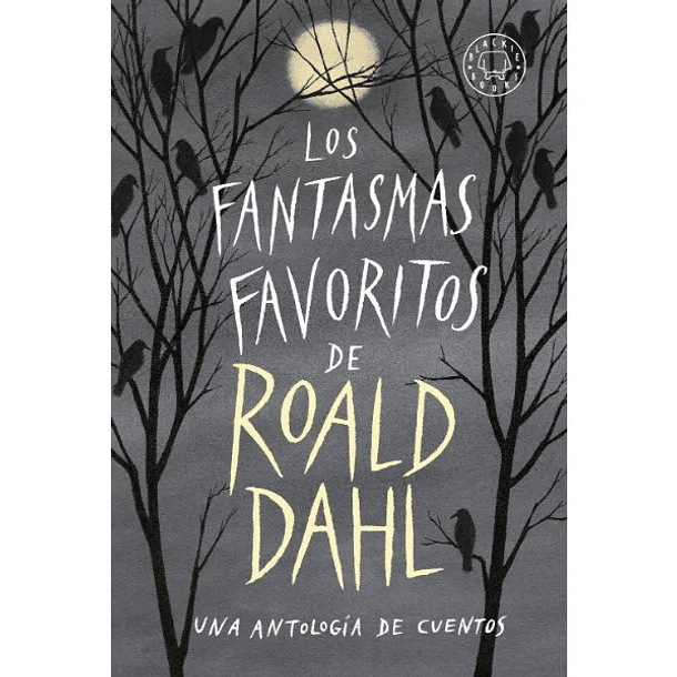 Los Fantasmas Favoritos De Roal Dahl 