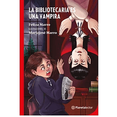 LA BIBLIOTECARIA ES UNA VAMPIRA