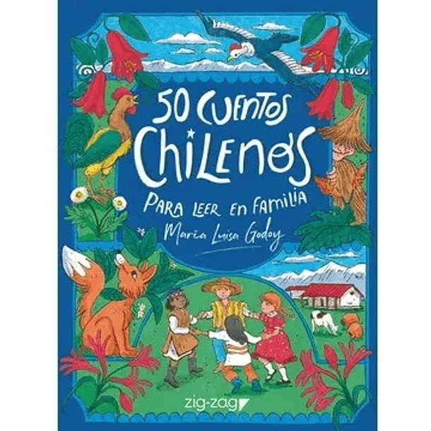 50 Cuentos Chilenos Para Leer En Familia 